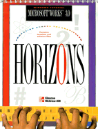 Horizons Microsoft Works 3.0 Windows Tutorial