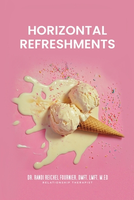 Horizontal Refreshments - Fournier, Randi Reichel, Dr.