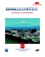 Horizontes: Gramatica y Conversacion