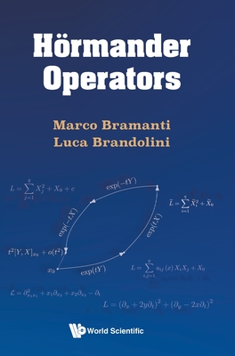 Hormander Operators - Bramanti, Marco, and Brandolini, Luca