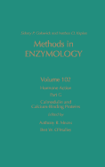 Hormone Action, Part G: Calmodulin and Calcium-Binding Proteins: Volume 102
