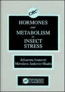Hormones and Metabolism in Insect Stress