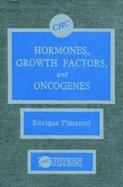Hormones Growth Factors & Oncogenes
