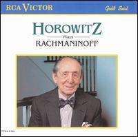 Horowitz Plays Rachmaninoff - Vladimir Horowitz (piano); RCA Victor Orchestra; Fritz Reiner (conductor)