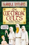 Horrible Histories: Cut-Throat Celts