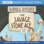 Horrible Histories: The Savage Stone Age