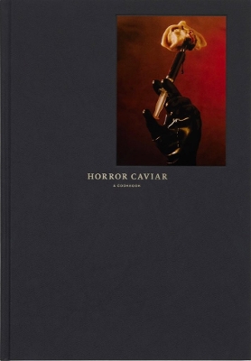 Horror Caviar: A Cookbook - A24
