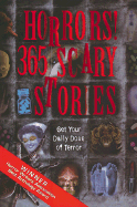 Horrors!: 365 Scary Stories