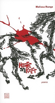 Horse and Rider - Range, Melissa, and Fink, Robert A (Introduction by)