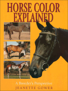 Horse Color Explained: A Breeder's Perspective