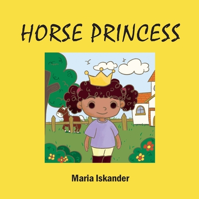 Horse Princess - Iskander, Maria