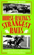 Horse-Racings Strangest -Canc