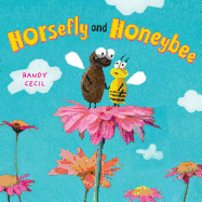 Horsefly and Honeybee: A Picture Book