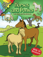 Horses and Ponies: Coloring and Sticker Fun: With 24 Stickers!