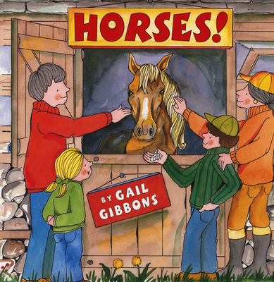 Horses! - Gibbons, Gail