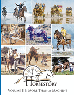 Horsestory Volume III: More Than A Machine