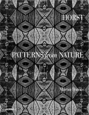 Horst: Patterns from Nature - Barnes, Martin