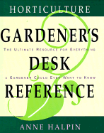 Horticulture Gardener's Desk Reference