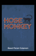 Hose Monkey