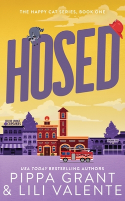 Hosed - Grant, Pippa, and Valente, Lili