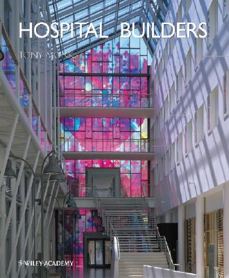 Hospital Builders - Monk, Tony