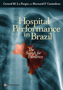 Hospital Performance in Brazil: The Search for Excellence
