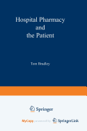 Hospital Pharmacy and the Patient