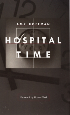 Hospital Time - Hoffman, Amy