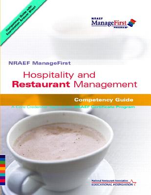 Hospitality and Restaurant Management Competency Guide - National Restaurant Association Solutions