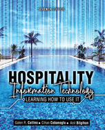 Hospitality Information Technology: Learning How to Use It