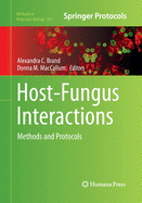 Host-Fungus Interactions: Methods and Protocols
