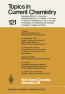 Host Guest Complex Chemistry III