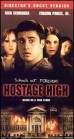 Hostage High