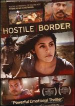 Hostile Border