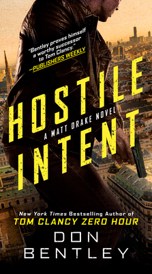 Hostile Intent - Bentley, Don