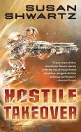 Hostile Takeover
