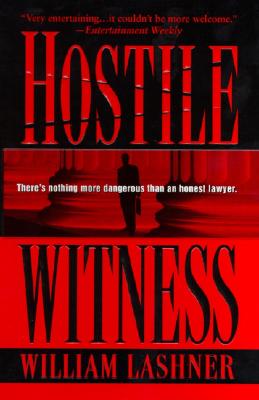 Hostile Witness - Lashner, William