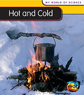 Hot and Cold