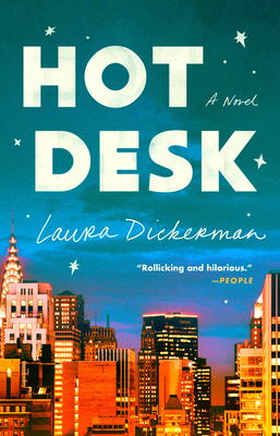 Hot Desk - Dickerman, Laura