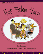 Hot Fudge Hero