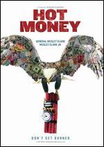 Hot Money