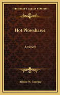 Hot Plowshares