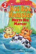Hot Rod Hamster Meets His Match!