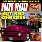 Hot Rod: Hot Rod Cowboys