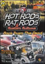 Hot Rods, Rat Rods: Back from Dead