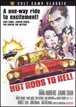 Hot Rods to Hell - James C. Havens; John Brahm
