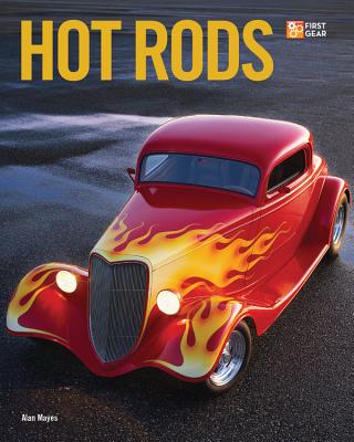 Hot Rods - Mayes, Alan, Mr.