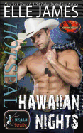 Hot SEAL, Hawaiian Nights