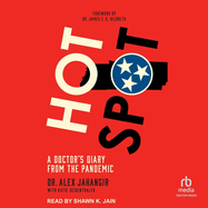Hot Spot: A Doctor's Diary from the Pandemic