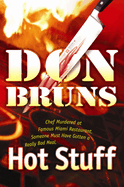 Hot Stuff: A Novel Volume 6